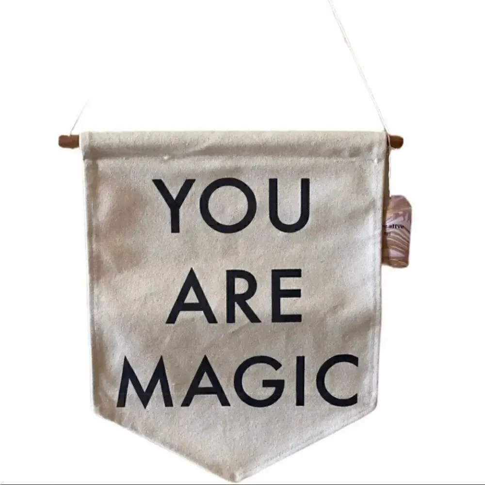 You Are  Magic  Farmhouse Boho Rustic Canvas Wall Banner/ Wall Flag