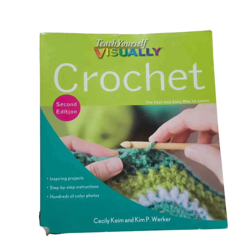 Teach Yourself Visually Crochet Second Edition‎ Book Step by Step Instruction
