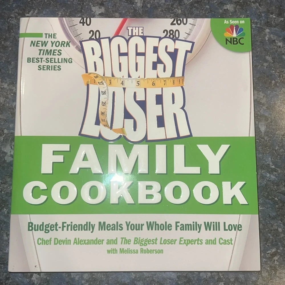 The Biggest Loser Family Cookbook Excellent Budget Healthy Recipes‎