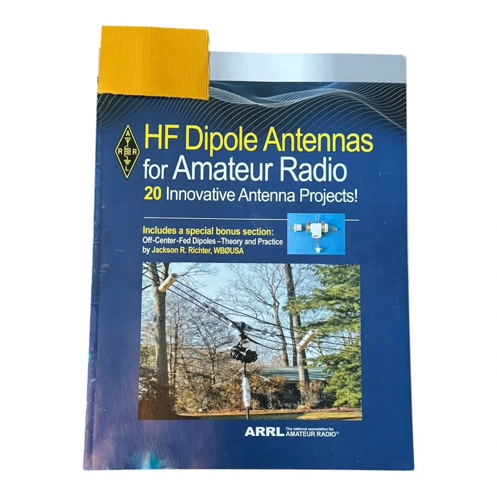 ARRL HF Dipole Antennas for Amateur Radio 20 Projects 2019 1st Ed Ham Radio