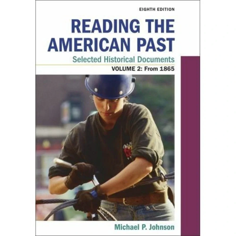 Reading the American Past: Selected Historical Documents, Volume‎ 2: Since...