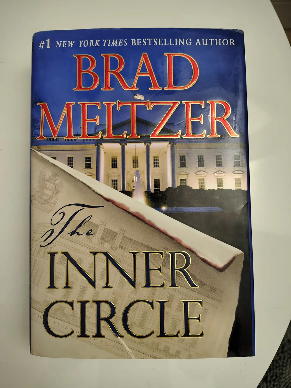 Brad Meltzer The Inner Circle - Dual Autographed By Brad Meltzer.