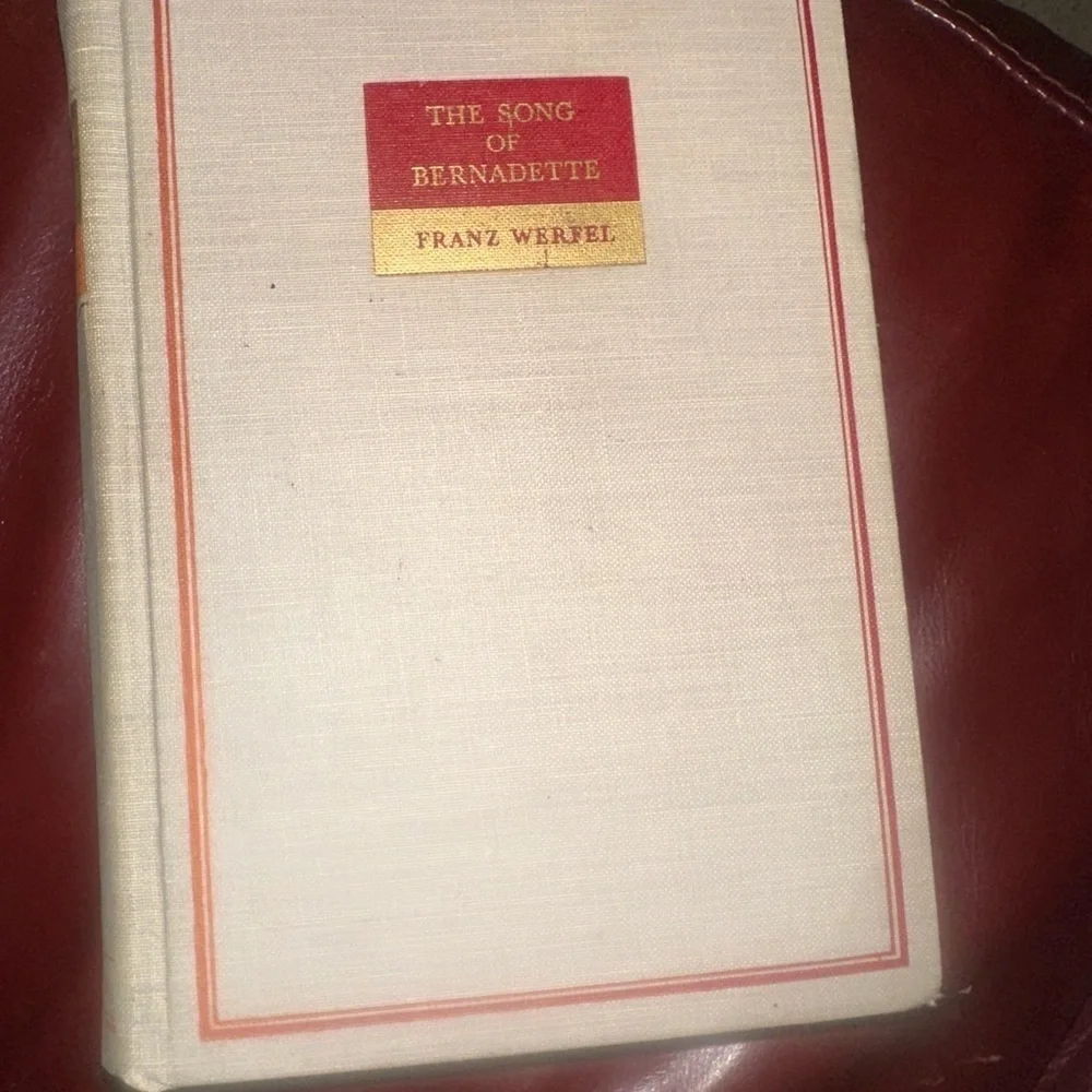 The Song of Bernadette Hardcover Book