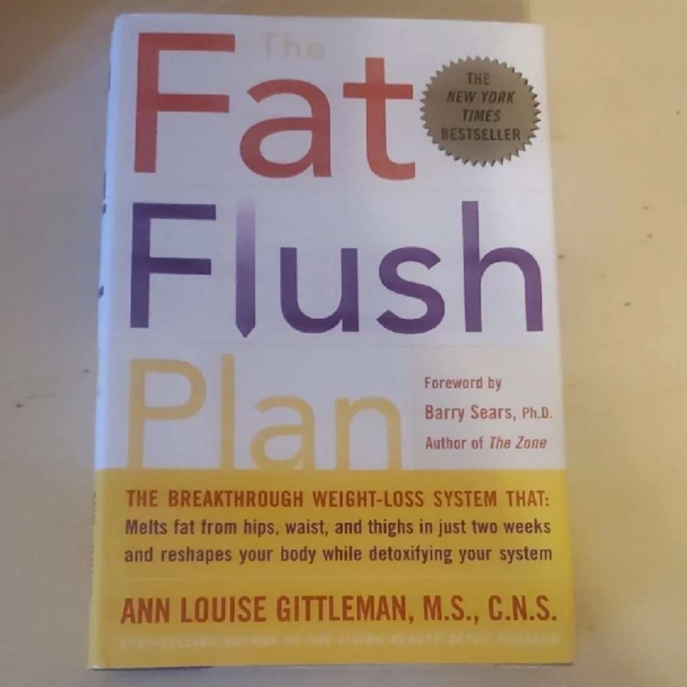 The Fat Flush Plan by Ann LOUISE gittlemean MS CNS Hardcover