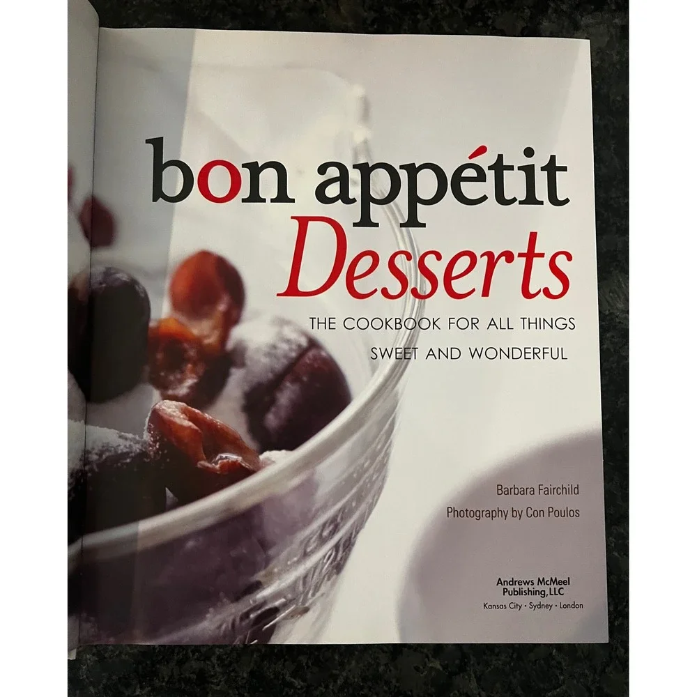 Bon Appetit‎ Desserts Cookbook Barbara Fairchild Sweet Wonderful Recipes 2010