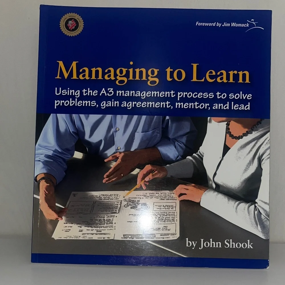 Managing to Learn by John Shook