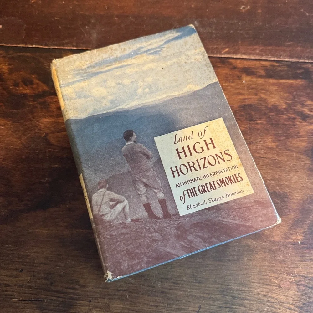 Land‎ of High Horizons Great Smoky Mountains Travel Souvenir Book 1948 Edition
