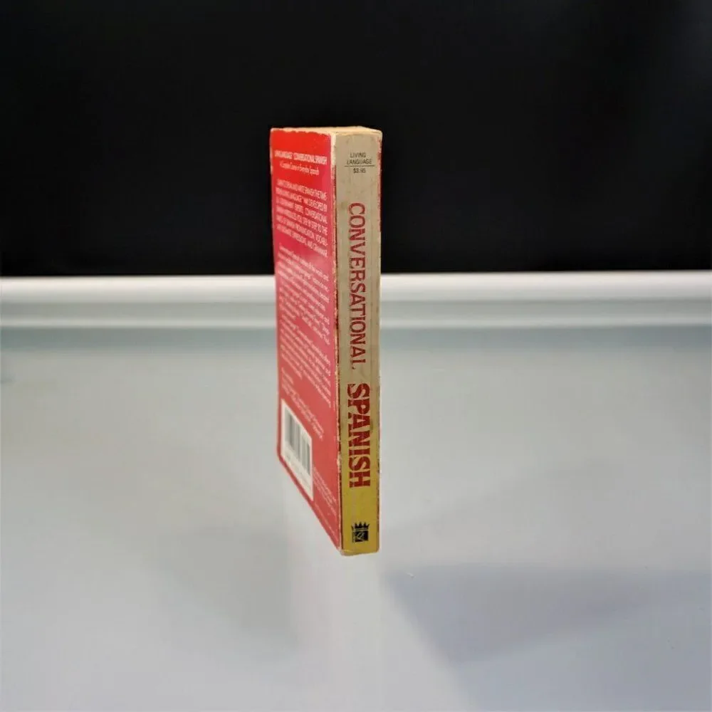 Conversational Spanish  A Complete Course in Everyday Spanish 1985 Paperback