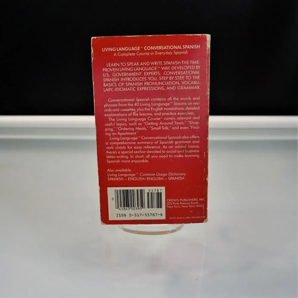 Conversational Spanish  A Complete Course in Everyday Spanish 1985 Paperback