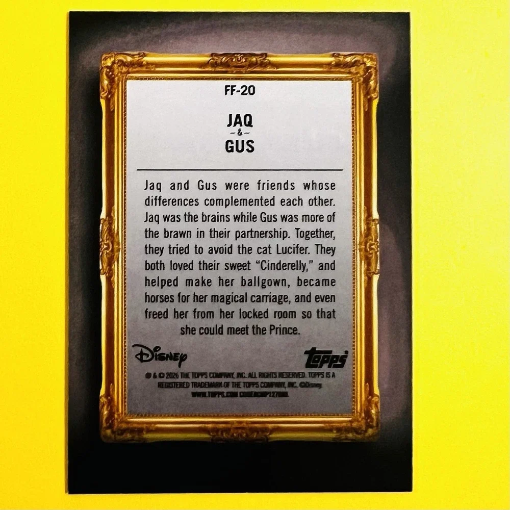 2026 Topps Disney‎ Neon Jaq & Gus FF-20 Family Frame Cinderella Insert