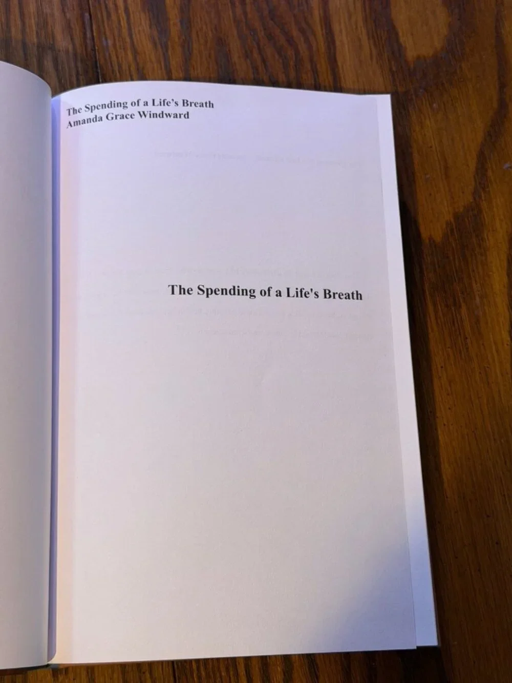 The Spending Of A Life’s Breath Amanda Windward Signed