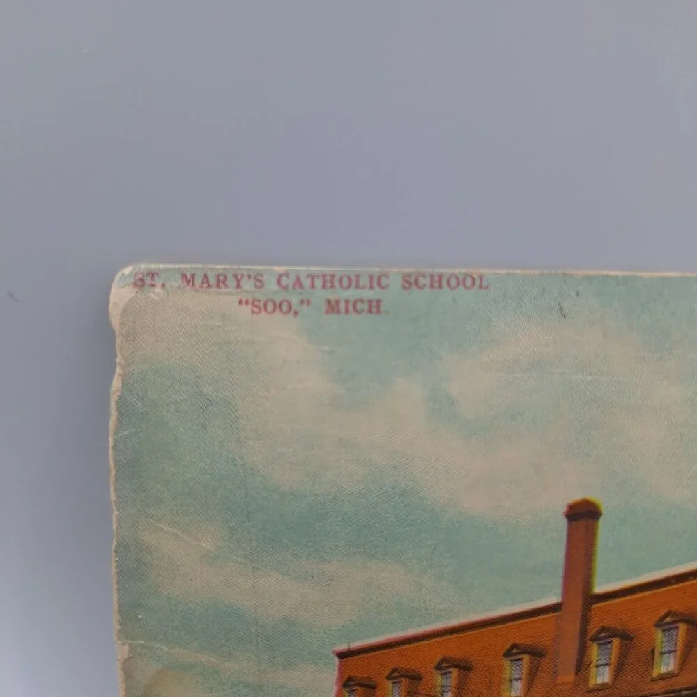St Marys Catholic School Soo Mich Vintage Postcard send your