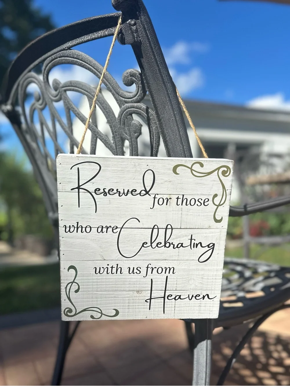 Memorial Sign- Reserved for Those in Heaven