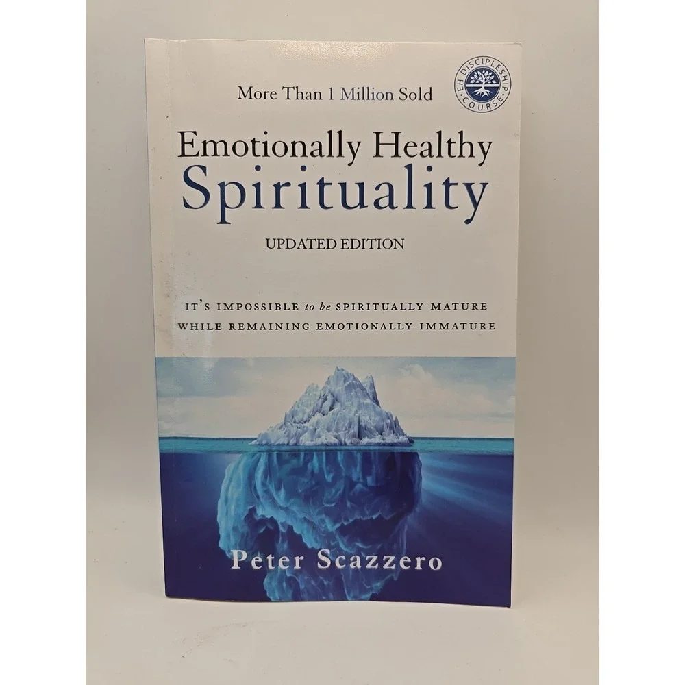 Emotionally‎ Healthy Spirituality Updated Version By Peter Scazzero